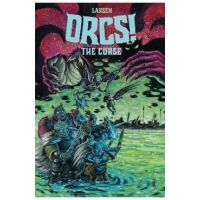 Orcs! the Curse - Christine Larsen
