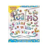 Psalms Paint with Water - Editors Of Thunder Bay Press
