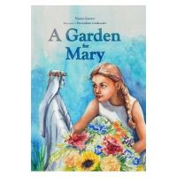 A Garden for Mary - Neena Gaynor