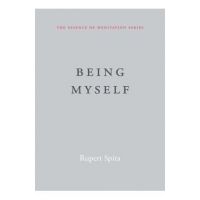Being Myself - Rupert Spira