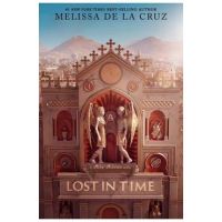 Lost in Time (a Blue Bloods Novel) - Melissa De La Cruz