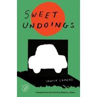 Sweet Undoings - Yanick Lahens