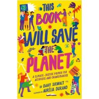 This Book Will Save the Planet - Dany Sigwalt