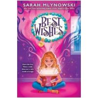 Best Wishes (Best Wishes #1) - Sarah Mlynowski