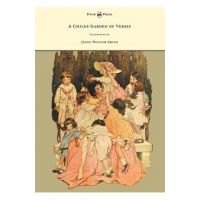 A Child's Garden of Verses - Illustrated by Jessie Willcox Smith - Robert Louis Stevenson