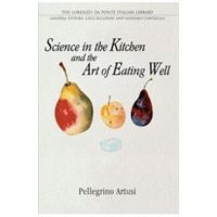 Science in the Kitchen and the Art of Eating Well