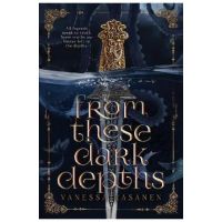 From These Dark Depths - Vanessa Rasanen
