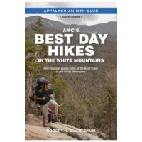 Amc's Best Day Hikes in the White Mountains: Four-Season Guide to 60 of the Best Trails in the White Mountains - Robert Buchsbaum