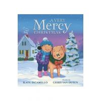 A Very Mercy Christmas - Kate Dicamillo
