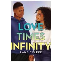 Love Times Infinity - Lane Clarke