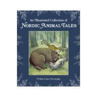 An Illustrated Collection of Nordic Animal Tales - Pirkko-liisa Surojegin