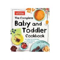 Complete Baby and Toddler Cookbook