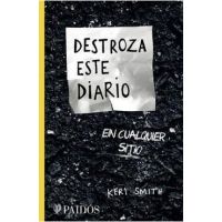 Destroza Este Diario En Cualquier Sitio - Keri Smith