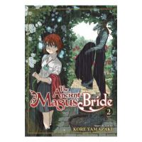 The Ancient Magus' Bride Vol. 2 - Kore Yamazaki