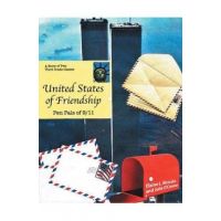 United States of Friendship: Pen Pals of 9-11 - Elaine L. Mroczka