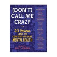 (Don't) Call Me Crazy