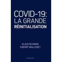 Covid-19: La Grande R&#65533;initialisation - Thierry Malleret