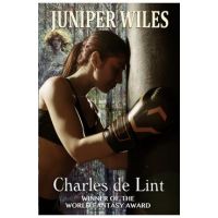 Juniper Wiles - Charles De Lint