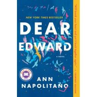 Dear Edward - Ann Napolitano