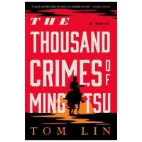 The Thousand Crimes of Ming Tsu - Tom Lin