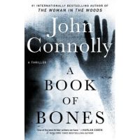 A Book of Bones, Volume 17: A Thriller - John Connolly