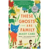 These Ghosts Are Family - Maisy Card