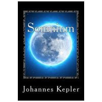 Somnium - Johannes Kepler