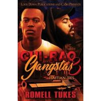 Chi'Raq Gangstas 3 - Romell Tukes