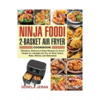 Ninja Foodi 2-Basket Air Fryer Cookbook - Dorela Jeran