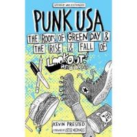Punk USA: The Rise and Fall of Lookout Records - Kevin Prested