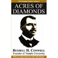 Acres of Diamonds - Russell Conwell
