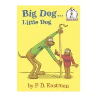 Big Dog...Little Dog - P. D. Eastman