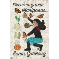 Dreaming with Mariposas - Sonia Guti&#65533;rrez