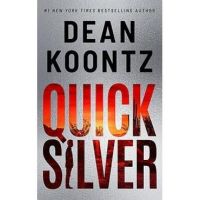 Quicksilver - Dean Koontz