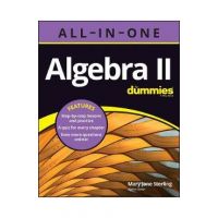 Algebra II All-In-One for Dummies - Mary Jane Sterling