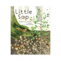 Little SAP: The Magical Story of a Forest Family - Jan Hughes