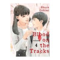 Blood on the Tracks, Volume 4 - Shuzo Oshimi