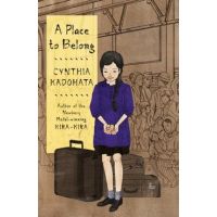 A Place to Belong - Cynthia Kadohata