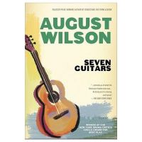 Seven Guitars - August Wilson