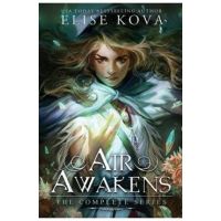 Air Awakens: The Complete Series - Elise Kova