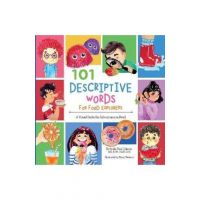 101 Descriptive Words for Food Explorers: A Visual Guide for Adventures in Food - Arielle Dani Lebovitz