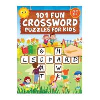 101 Fun Crossword Puzzles for Kids: First Children Crossword Puzzle Book for Kids Age 6, 7, 8, 9 and 10 and for 3rd graders Kids Crosswords (Easy Word - Jennifer L. Trace