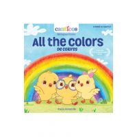 All the Colors / de Colores: Bilingual Nursery Rhymes - Susie Jaramillo
