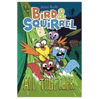 Bird & Squirrel All Together: A Graphic Novel (Bird & Squirrel #7) - James Burks