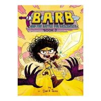 Barb and the Battle for Bailiwick - Dan Abdo