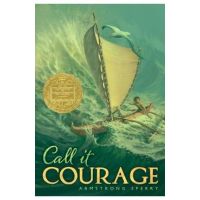 Call It Courage - Armstrong Sperry
