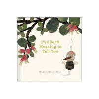 I've Been Meaning to Tell You: A Book about Being Your Friend. - M. H. Clark