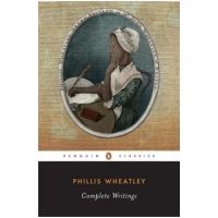Complete Writings - Phillis Wheatley