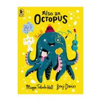 Also an Octopus - Maggie Tokuda-hall