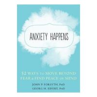 Anxiety Happens